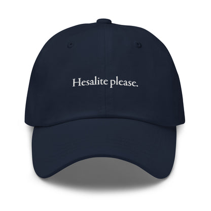 Hesalite please dad hat