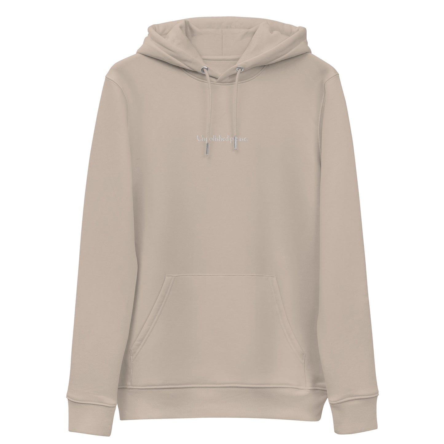 Unpolished please minimal hoodie